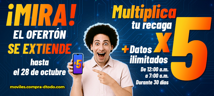 Multiplica tu recarga por 5, más datos ilimitados en la madrugada.